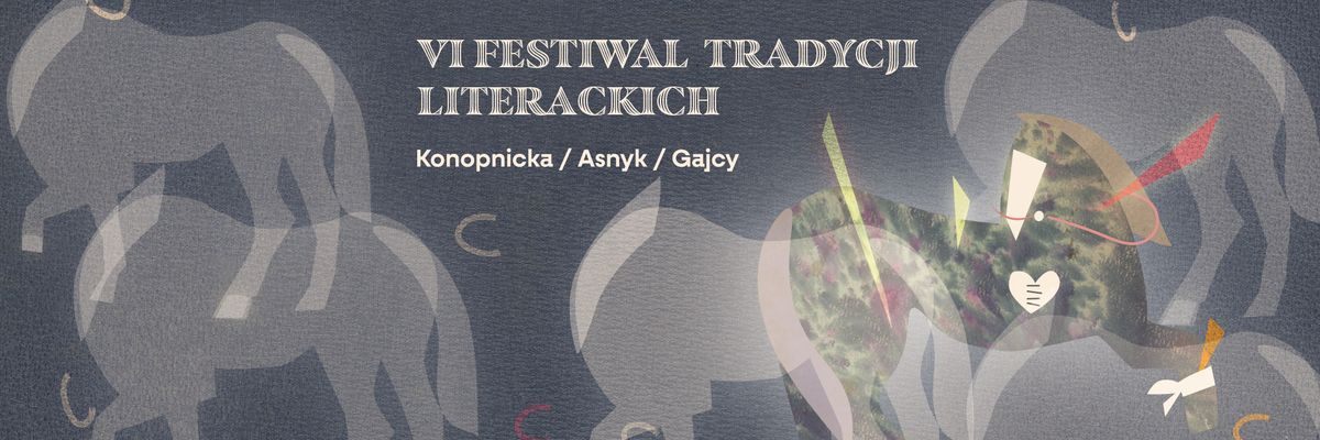 Zaśpiewać Konopnicką - w Muzeum Pana Tadeusza rozpoczyta się Festiwal Tradycji Literackich