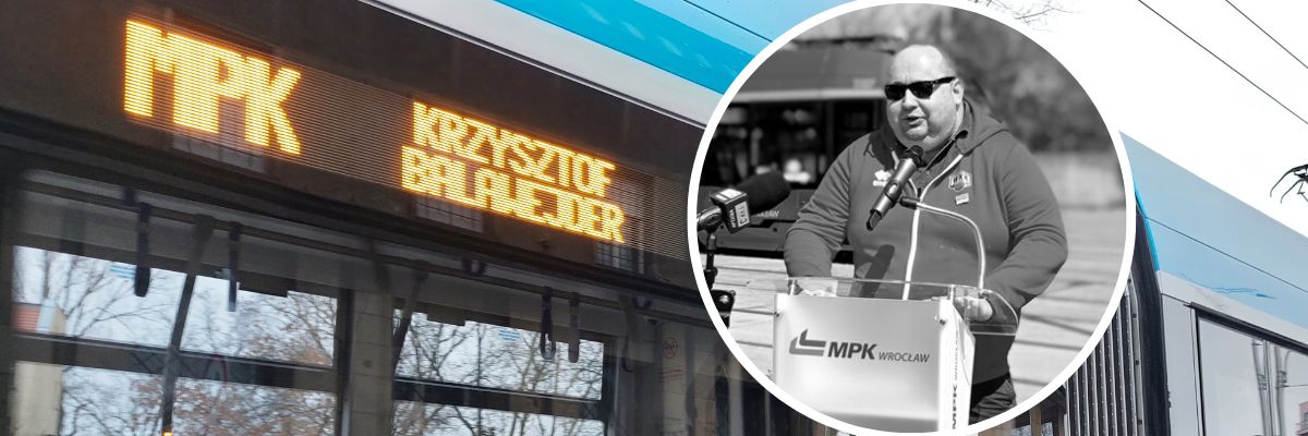 Tramwaj im. Krzysztofa Balawejdera. Jest decyzja ws. upamiętnienia zmarłego prezesa