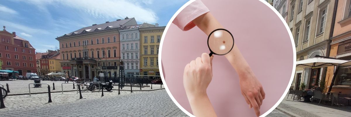 Lekarze wyjdą na pl. Solny. Można będzie zbadać tu niepokojące znamiona na skórze