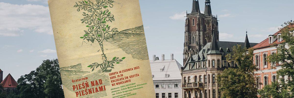 „Pieśń nad pieśniami” zabrzmi we Wrocławiu