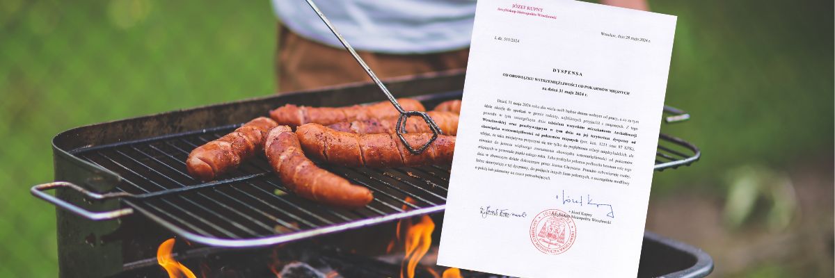Dziś piątek, ale kiełbaska z grilla nie jest grzechem. Wrocławianie mają dyspensę od biskupa