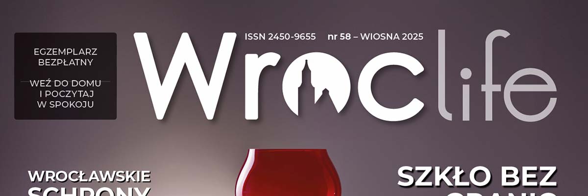 Magazyn Wroclife #58 - Wiosna 2025