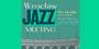 Wrocław Jazz Meeting na Bastionie Sakwowym. Cztery pokolenia muzyków na jednej scenie