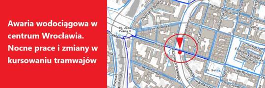 Awaria wodociągowa w centrum Wrocławia. Nocne prace i zmiany w kursowaniu tramwajów