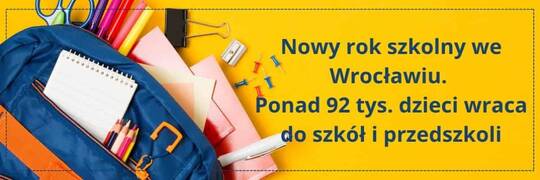 Nowy rok szkolny we Wrocławiu. Ponad 92 tys. dzieci wraca do szkół i przedszkoli