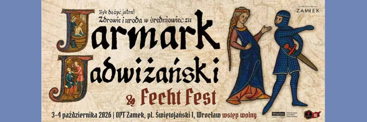 Jarmark Jadwiżański 2026. Średniowiecze, które można poczuć