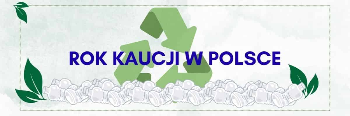 Czy po roku kaucji jest czyściej? Dane mówią: tak, ale nie dla szkła