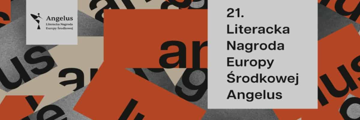 Święto literatury we Wrocławiu: Nadchodzi 21. edycja Literackiej Nagrody Europy Środkowej Angelus