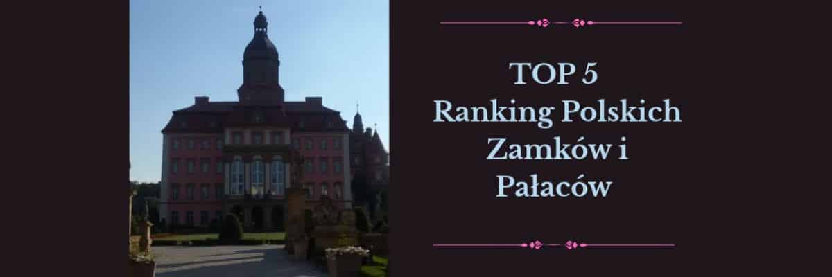 Dolny Śląsk górą w plebiscycie zamków i pałaców